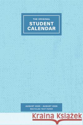 Original Student Calendar 2025/26: Time-Management Guide Julian Ross 9781551861449 Polestar Calendars