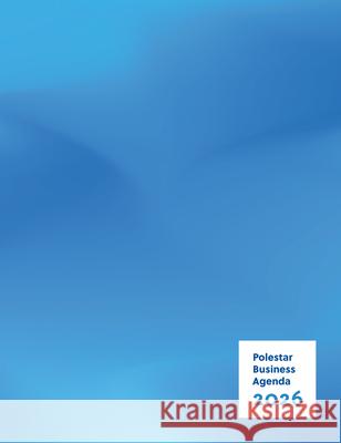 Polestar Business Agenda 2026: Creative Time-Management Julian Ross 9781551861456 Polestar Calendars