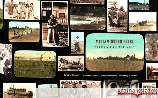 Miriam Green Ellis: Champion of the West DeMers, Patricia 9781551953151