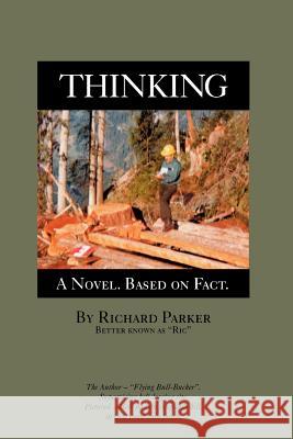 Thinking Richard Parker 9781552123621 Trafford Publishing