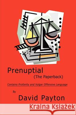 Prenuptial: The Paperback Tolliver, Lynn 9781552124215 Trafford Publishing