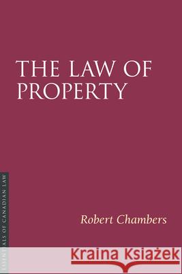Law of Property Robert Chambers 9781552215630