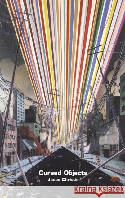 Cursed Objects  9781552453841 Coach House Books