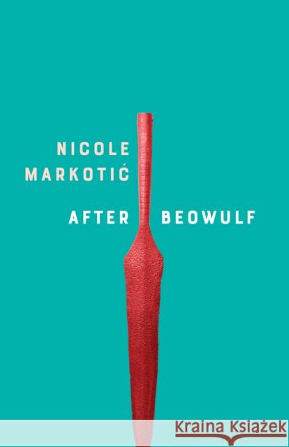 Beowulf Nicole Markoti 9781552454428