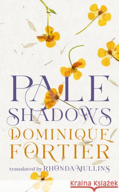 Pale Shadows  9781552454688 Coach House Books