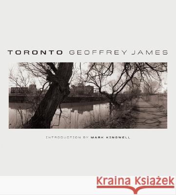 Toronto Geoffrey James Mark Kingwell 9781553652069