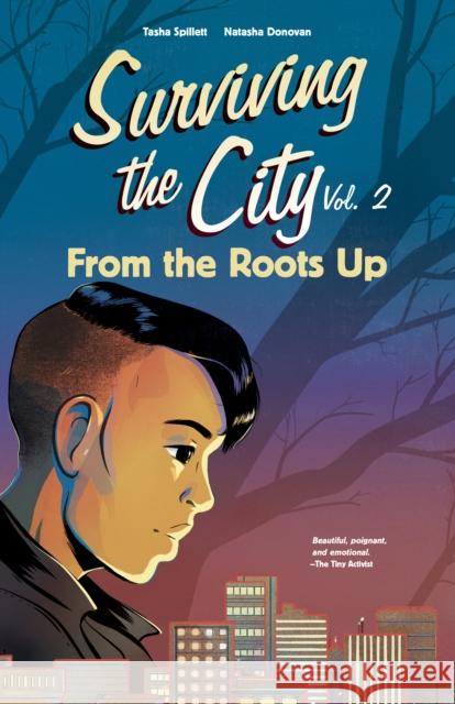 From the Roots Up: Volume 2 Spillett, Tasha 9781553798989 Highwater Press