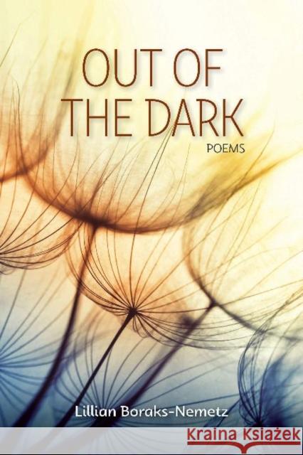 Out of the Dark Lillian Boraks-Nemetz 9781553806325 Ronsdale Press