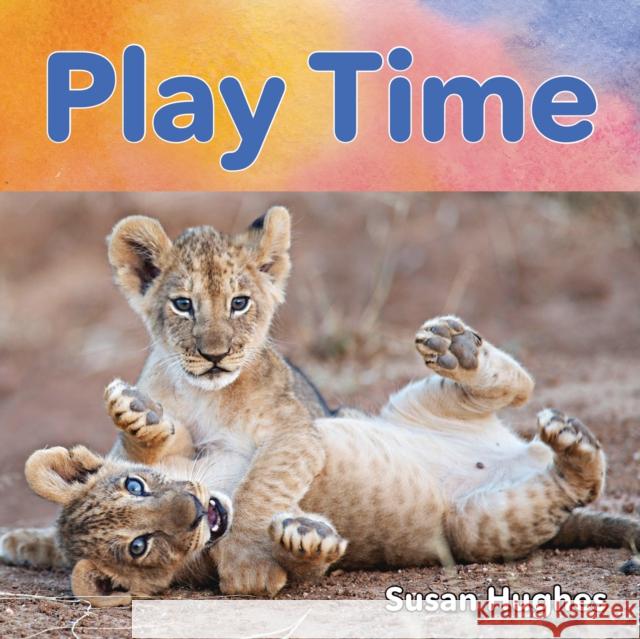 Play Time Hughes 9781554519514