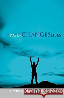 Prayer Changes Lives Rev Dr Nattalee Solomon-James 9781554525171