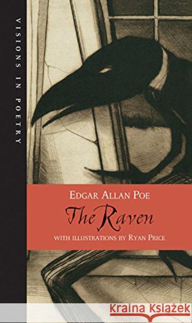 The Raven Edgar Allan Poe Ryan Price 9781554534593 Kids Can Press