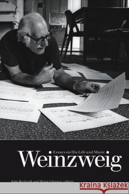 Weinzweig: Essays on His Life and Music [With CD (Audio)] Beckwith, John 9781554582563