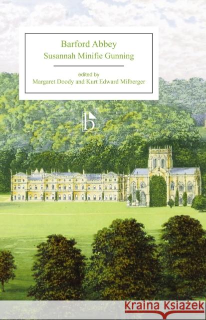 Barford Abbey Susannah Minifi Margaret Doody Kurt Edward Milberger 9781554814466 Broadview Press Inc