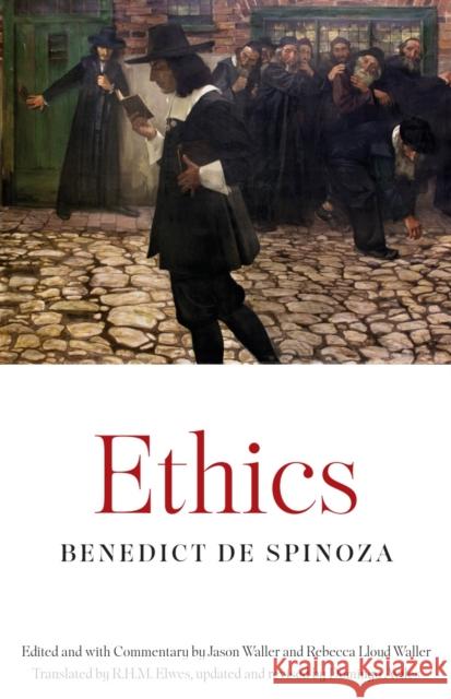 Ethics Benedict de Spinoza 9781554815876 Broadview Press Inc