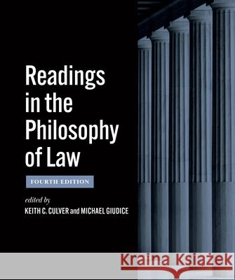 Readings in the Philosophy of Law – Fourth Edition  9781554816606 Broadview Press Inc