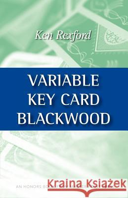 Variable Key Card Blackwood Ken Rexford 9781554947720 Master Point Press