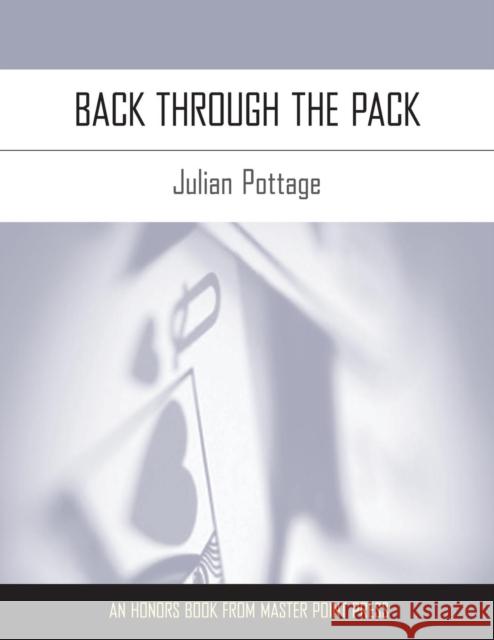 Back Through the Pack Julian Pottage 9781554947836