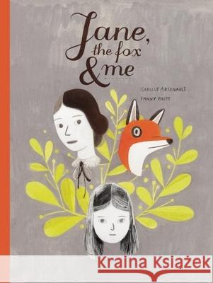 Jane, the Fox and Me Britt, Fanny 9781554983605 Groundwood Books