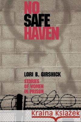 Woman-To-Woman Sexual Violence: Does She Call It Rape? Lori B. Girshick 9781555534677 Northeastern University Press