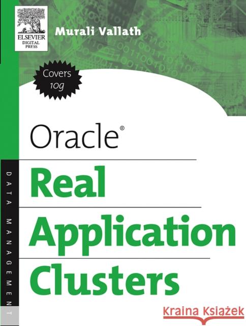 Oracle Real Application Clusters Murali Vallath 9781555582883 Elsevier Science & Technology