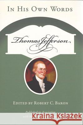 Thomas Jefferson Robert C. Baron 9781555917111