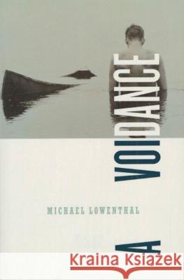 Avoidance Michael Lowenthal 9781555973674 Graywolf Press