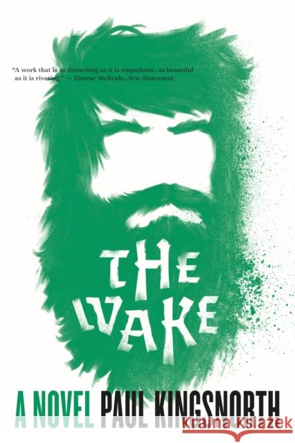 The Wake Paul Kingsnorth 9781555977177