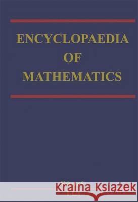 Encyclopaedia of Mathematics Michiel Hazewinkel 9781556080043 Kluwer Academic Publishers
