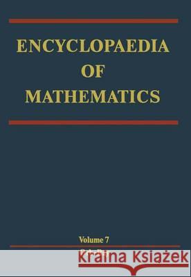 Encyclopaedia of Mathematics: Orbit - Rayleigh Equation Hazewinkel, Michiel 9781556080067 Kluwer Academic Publishers