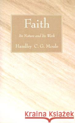Faith Handley C. G. Moule 9781556352546