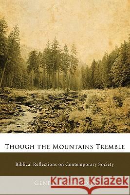 Though the Mountains Tremble Davenport, Gene L. 9781556355622 Wipf & Stock Publishers