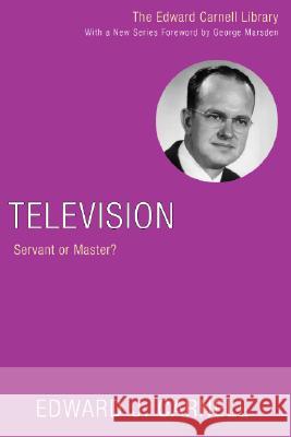 Television Edward J. Carnell 9781556356223 Wipf & Stock Publishers