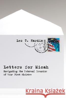 Letters for Micah Les T. Hardin 9781556357268 Wipf & Stock Publishers