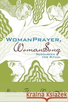 WomanPrayer WomanSong Winter, Miriam Therese 9781556358555 Wipf & Stock Publishers