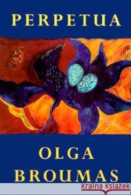 Perpetua Olga Broumas 9781556590252