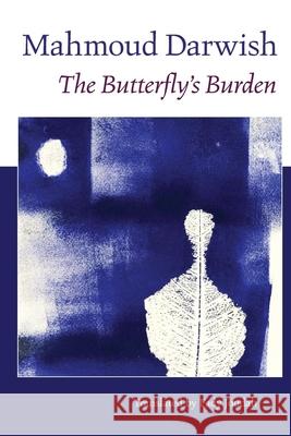 The Butterfly's Burden Mahmoud Darwish Fady Joudah 9781556592416 Copper Canyon Press,U.S.