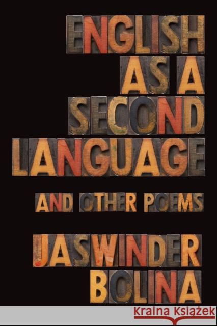 English as a Second Language and Other Poems  9781556596575 Copper Canyon Press