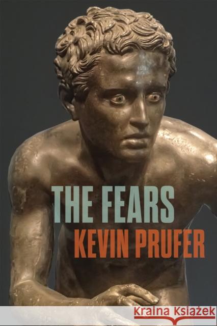 The Fears  9781556596643 Copper Canyon Press