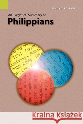 An Exegetical Summary of Philippians, 2nd Edition J. Harold Greenlee 9781556711992