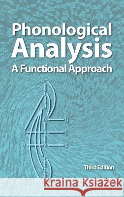 Phonological Analysis: A Functional Approach, 3rd Edition Donald A Burquest   9781556715228