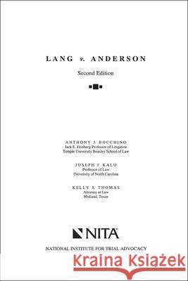 Lang v. Anderson: Case File Bocchino, Anthony J. 9781556817410 Aspen Publishers