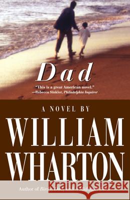 Dad William Wharton 9781557042569