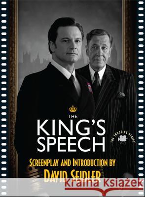 The King's Speech David Seidler 9781557049810 Newmarket Press