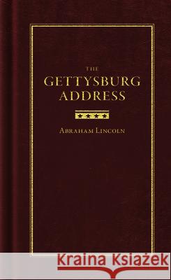 The Gettysburg Address Abraham Lincoln 9781557090737 Applewood Books