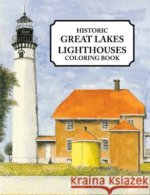 Great Lakes Lighthouse Coloring Book Joseph A. Arrigo 9781557095374 Applewood Books