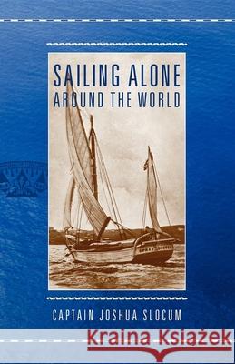 Sailing Alone Around the World Applewood Books 9781557099174