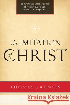 Imitation of Christ À. Kempis, Thomas 9781557256089