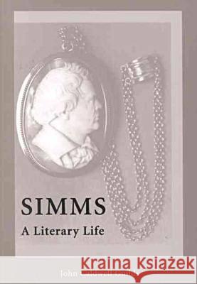 SIMMs: A Literary Life Guilds, John C. 9781557283788 University of Arkansas Press