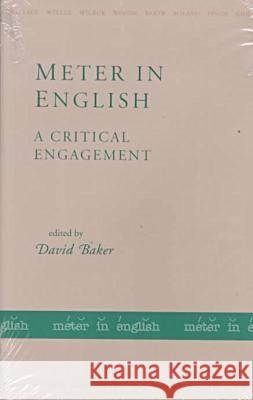 Meter in English David Baker David Baker 9781557284228 University of Arkansas Press