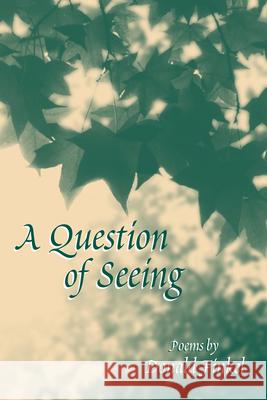 Question of Seeing Donald Finkel 9781557285010